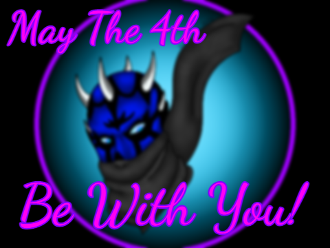 May The 4th Be With You!