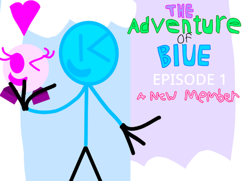 The Adventure Of Blue: Episode 1