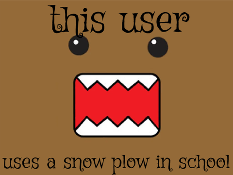 I eat snow plows