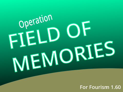 Operation FIELD OF MEMORIES {Colrimia vs Imperium Francium}