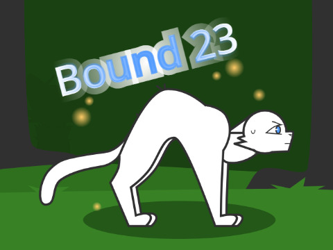 Bound Chapter 23 TNE!