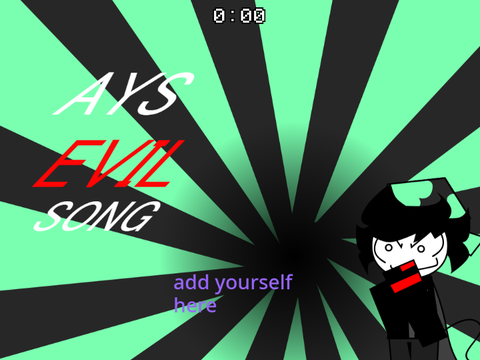 AYS: Evil Song COLLAB WITH ME