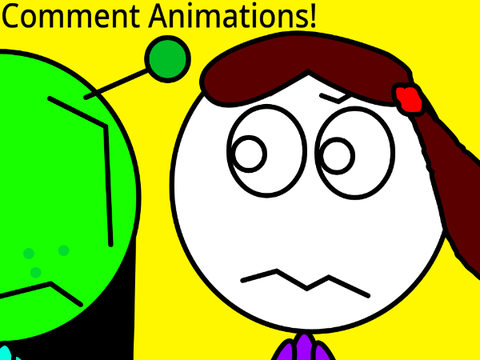 Comment Animations! (OPEN)