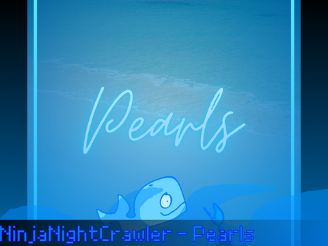 NinjaNightCrawler - Pearls