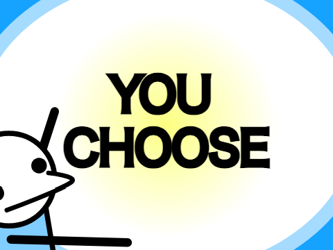 CHOSE MY NEXT ANIMATION