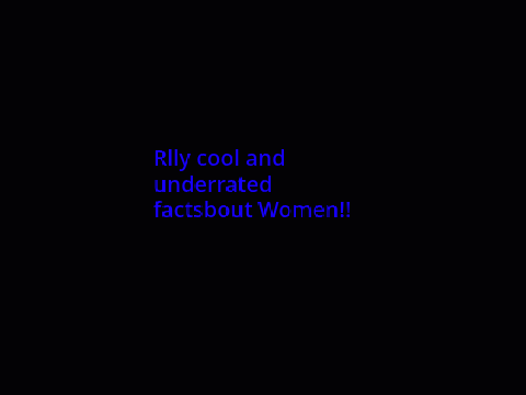 Cool Women Facts