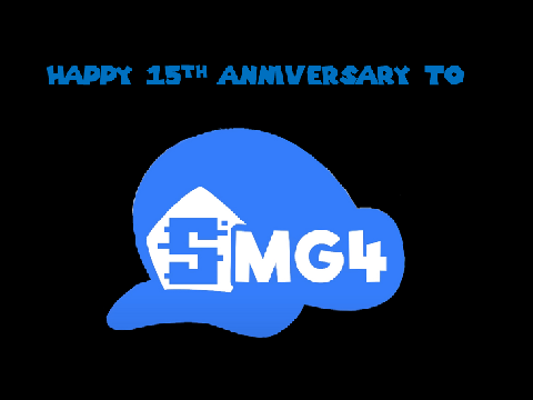 Happy 15th anniversary, SMG4. 