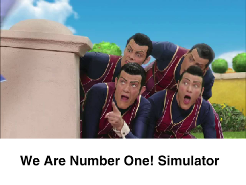 We Are Number One! Simulator