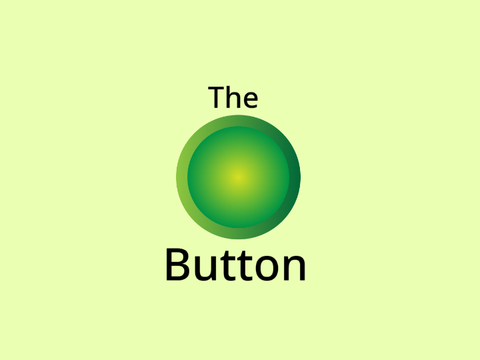 The Button but made in 2 minutes