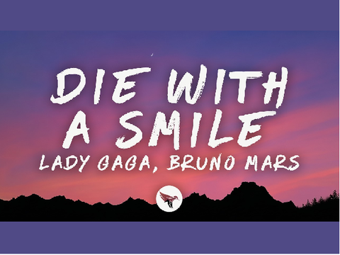  Lady Gaga, Bruno Mars - Die With A Smile