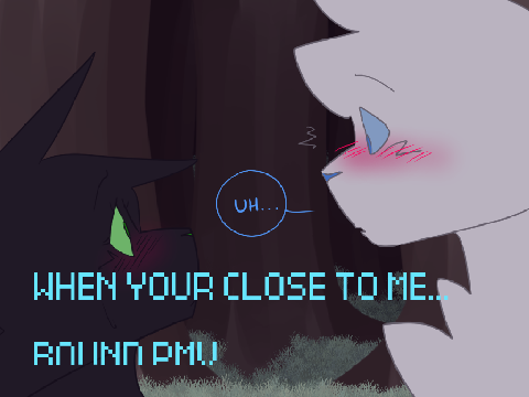 When you're close to me... Bound PMV