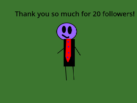 Thank you so much for 20 followers!