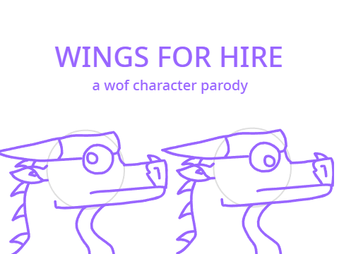 WINGS FOR HIRE - Parody of WOF remix