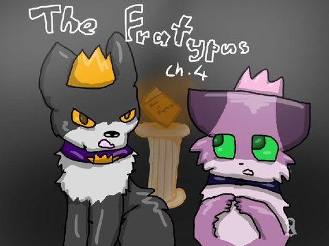 The Fratypus Chapter 4