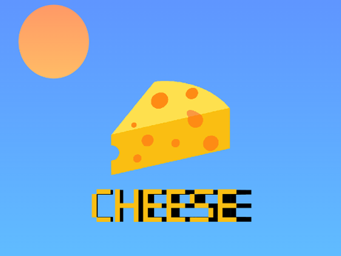 CHEESY