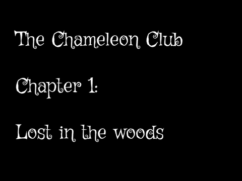 The Chameleon Club: Chapter 1