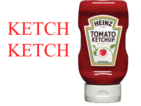 catch catch but it’s ketchup 
