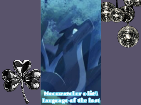 Moonwatcher edit\\Language of the lost