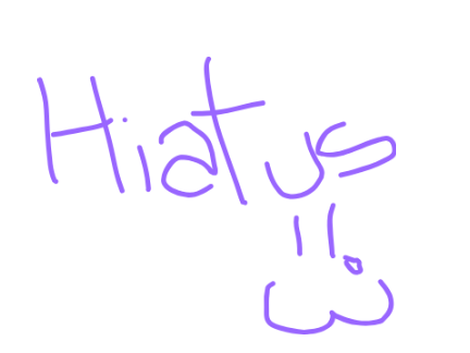 Edit: I'm back =3