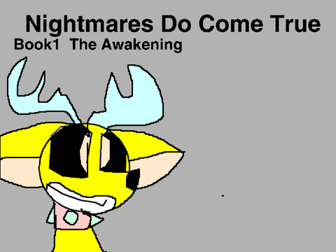 Nightmare's Do Come True--Book1-Series 1