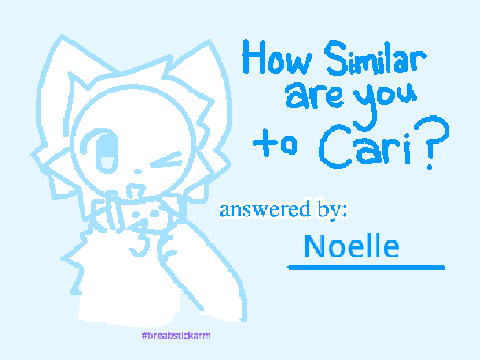 ✦ || How Cari are noelle? 