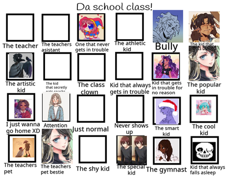  DA School CLASS PT2. >:D 