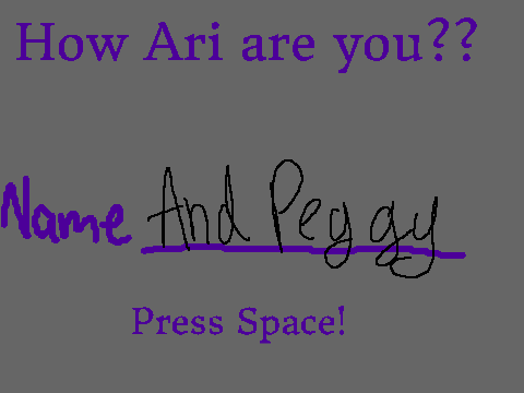 How Ari are you? (Idk I got bored-) 
