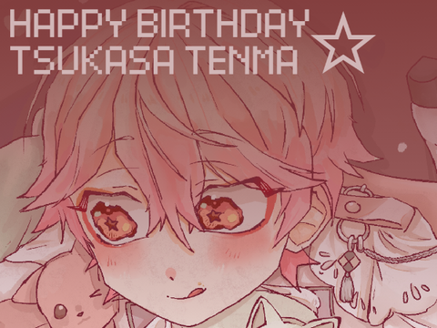 Happy Birthday Tsukasa Tenma <333333