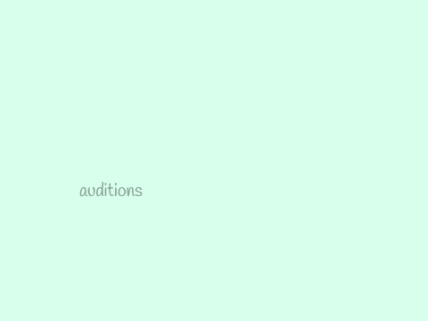 ˚˖❀ auditions!!