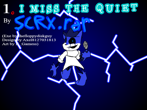 ScratchX.rar - I Miss The Quiet