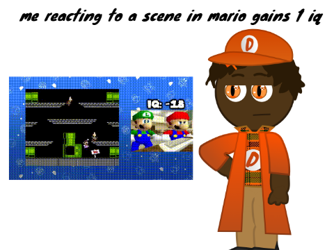 me reacting to a scene in mario gets 1 iq