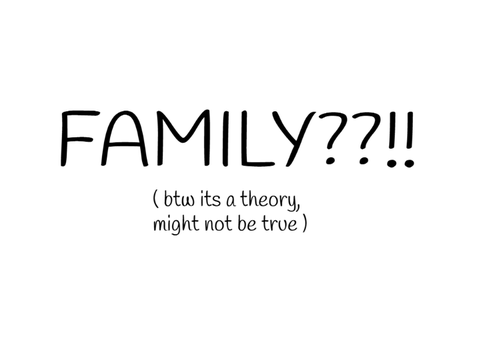 Family??!!