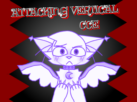 4TT4CK1NG V3RT1C4L - CCE