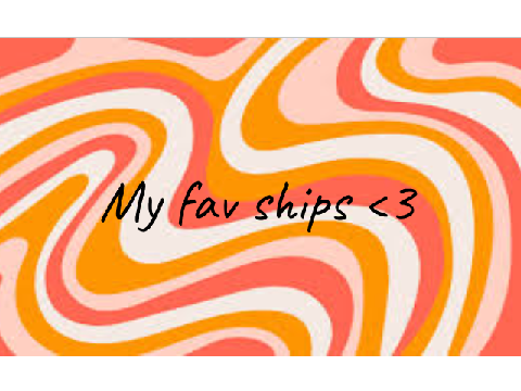 My fav ships from various tv shows and books <3