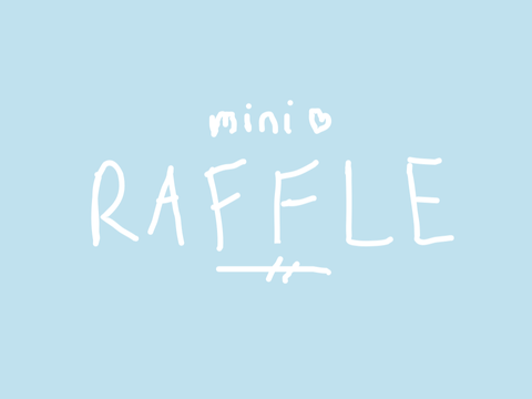 || Mini Raffle! ||