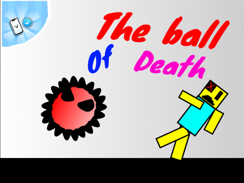Ball of death
