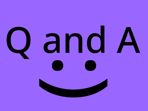 Q and A
