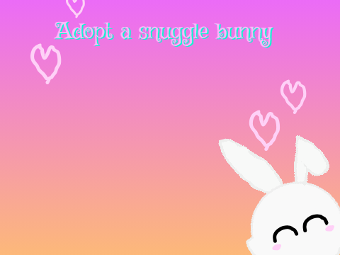 Adopt a snuggle bunny