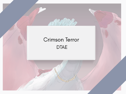 Crimson Terror || DTAE
