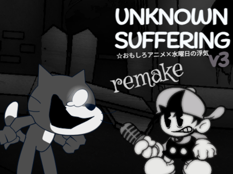 Ays - Unknown Suffering v3 ☆おもしろアニメ remake