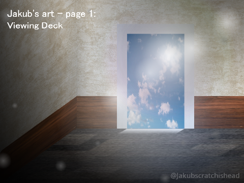 Jakub's art - Page 1: Viewing Deck