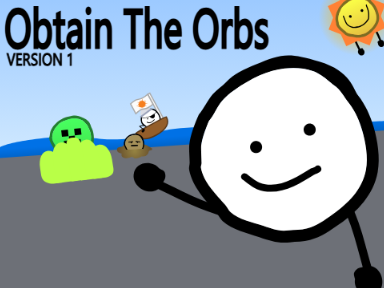 [5] Obtain the Orbs | v.1