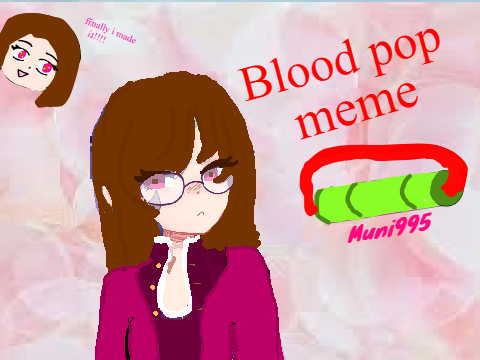 bloodpop meme with my demon slayer oc