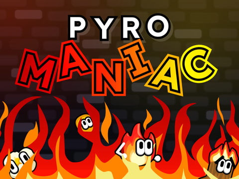 Pyromaniac | GameJam21