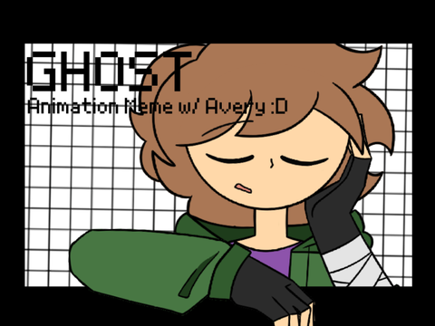 GHOST ⚠︎ Animeme - Avery :D