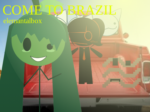 COME TO BRAZIL ✶ ELEMANTALBOX