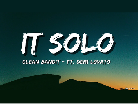  Clean Bandit - Solo - Ft. Demi Lovato 