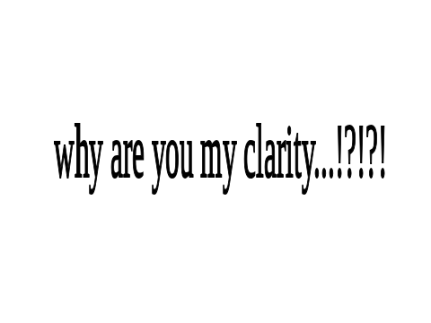 Clarity // more like // im crine // COLLAB!
