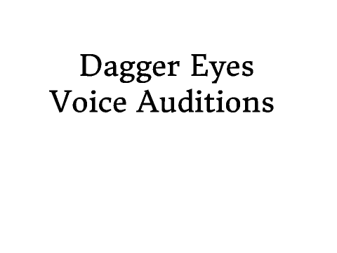 Voice Auditions- Dagger Eyes remix-2