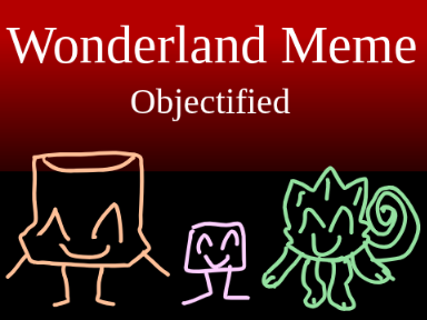 (TW) Wonderland ★ meme Ft. Minty, Brandy, and Sugar Cube